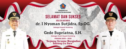 Selamat Atas Pelantikan Bupati dan Wakil Bupati Buleleng Periode 2025 - 2030